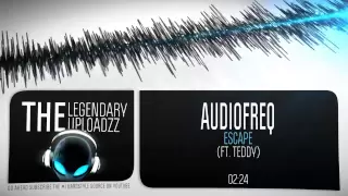 Audiofreq - Escape (Ft. Teddy) [HQ + HD ALBUM EDIT]