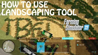 HOW TO USE LANDSCAPING TOOL in Farming Simulator 2022 - The easiest way to make something | FS22