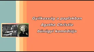 Gyilkosság a paplakban Agatha Christie bűnügyi komédiája-Közvetítés a József Attila Színházból