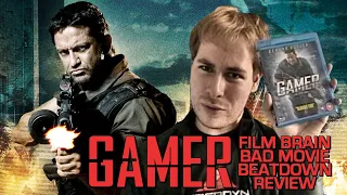 Bad Movie Beatdown: Gamer (REVIEW)