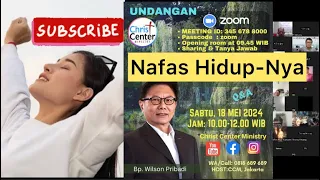 Hembusan Nafas-Nya - His Breath by Bp. Wilson Pribadi #foryou #jesuslovesyou #indonesia #ccm