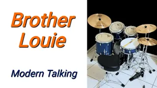 Brother Louie - Modern Talking (drum cover by EdrummerBR🇧🇷)