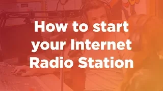 Webinar: How to start your own internet radio station 🎙