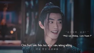 [Vietsub][ FMV][Vong Tiện- Ma Đạo Tổ Sư: Trần Tình Lệnh ] Lãng Quên Thời gian