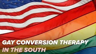 Controversial gay conversion therapy remains an option in the South