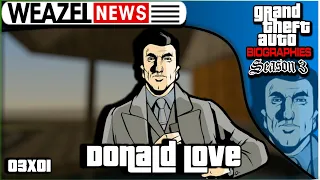 Donald Love | Grand Theft Auto Biographies | S3E1