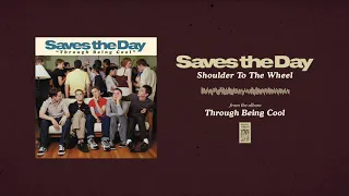 Saves The Day "Shoulder To The Wheel"