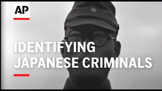 IDENTIFYING JAPANESE CRIMINALS - NO SOUND