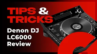 Denon DJ LC6000: Not Just For Engine PRIME Users! | Tips and Tricks