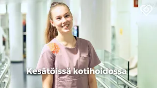 Kesätöissä Pihlajalinnassa: Kotihoito 💛⎪Duunitori