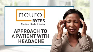 Approach to a Patient with Headache - American Academy of Neurology