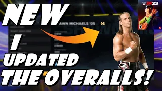 WWE 2K23 - NEW ROSTER OVERALLS (I FIXED THE OVERALLS IN WWE 2K23) | WWE 2K23 Updated Overalls!