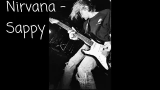 Kurt Cobain - Sappy (early version & lyrics)