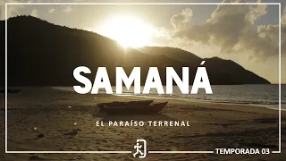 Samaná,  el paraíso terrenal  [ E-1 , T-3 ]