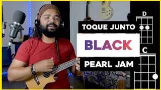 Toque Junto Black - Pearl Jam | Cifra De Ukulele