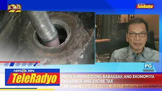 Ilang ekonomista kumbinsidong babagsak ang ekonomiya kapag 'di sinuspinde ang excise tax