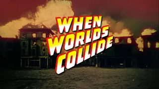 When Worlds Collide (1951) | High-Def Digest