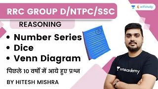 Number Series, Dice, Venn Diagram | Reasoning | SSC/RRB Group D/NTPC CBT2 | wifistudy | Hitesh Sir