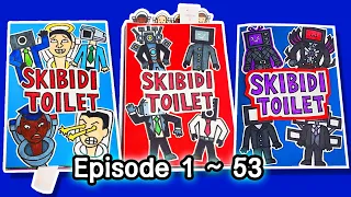 Skibidi Toilet Game Book 1~50🚽💩🎥📺🔧 All Episodes: Bosses Battle