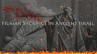 Human Sacrifice in Ancient Israel | Dr. Aren Maeir