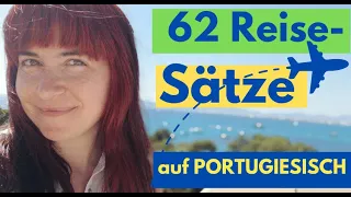 🌟 62 Portugiesische Sätze für die Reise | Portugiesisch für den Urlaub 💙 Basics für Deutschsprachige