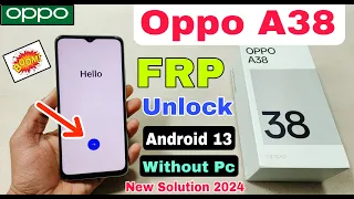 Oppo A38 FRP Bypass Without Pc | New Method | Oppo CPH2579 Frp Unlock Android 13 | Oppo A38 Frp Rest