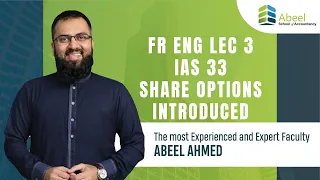 ACCA FR ENG Lecture 3 | IAS 33 | SHARE OPTIONS INTRODUCED