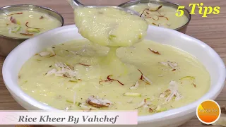 Rice Pudding - Chawal Kheer - Rice Payasam - Rice Kheer Recipe