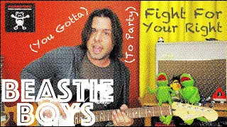 Guitar Lesson: How To Play Beastie Boys' (You Gotta) Fight For Your Right (To Party)