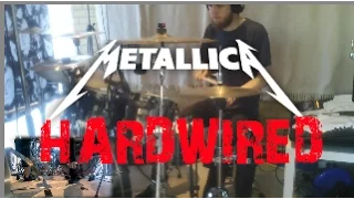 Metallica - Hardwired - Drum Cover