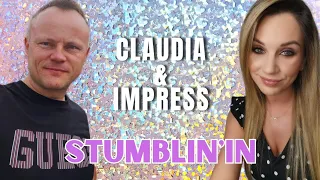 Claudia & Impress - ✨ Stumblin'in ✨ OFFICIAL AUDIO