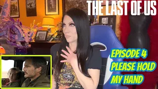 THE LAST OF US HBO EPISODE 4 REACTION AND REVIEW - PLEASE HOLD MY HAND