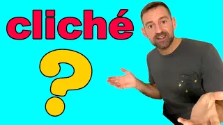 What is a Cliché?