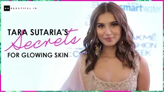Tara Sutaria Shares Her Beauty Secret For Glowing Skin | Tara Sutaria Interview | Be Beautiful
