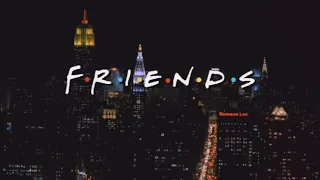 Friends Intro (Meghan Trainor Version)