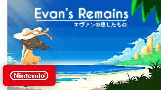 Evan’s Remains - Launch Trailer - Nintendo Switch