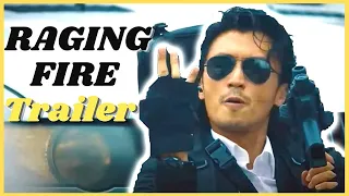 RAGING FIRE Trailer 2 (2021) Donnie Yen, Nicholas Tse