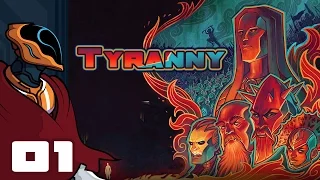 Let's Play Tyranny - PC Gameplay Part 1 - So Many Choices!