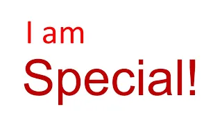 I am Special!