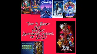 Top 3 Best and Worst Animated Movies of 2020!