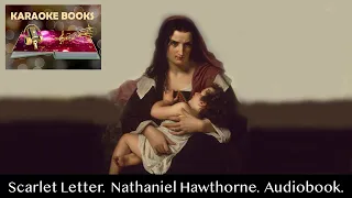 The Scarlet Letter. Chapter 7. Nathaniel Hawthorne. Audiobook.