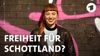 Freiheit für Schottland? | Weltspiegel-Reportage