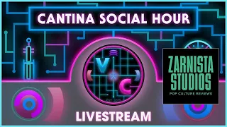 Cantina Social Hour - Toy News & Updates with Zarnista Studios