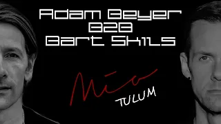 Adam Beyer B2B Bart Skils @ Mia Beach | TULUM | January 2024