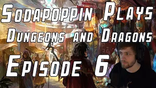 Sodapoppin Plays D&D with Friends | Episode 6