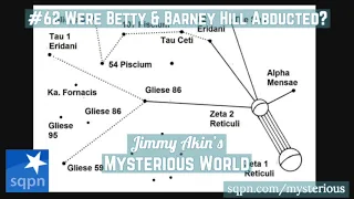 Were Betty & Barney Hill Abducted? - Jimmy Akin's Mysterious World