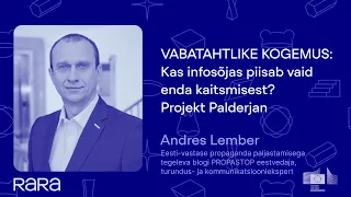 Андрес Лембер - Достаточно ли только самозащиты в информационной войне? Проект Palderjan (RUS)