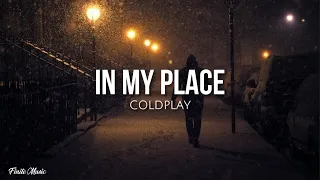 In my place (lyrics) - Coldplay