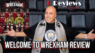 Welcome to Wrexham Review