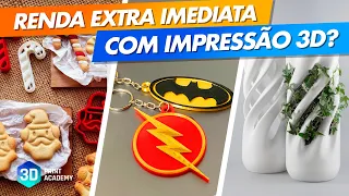 3 formas de fazer RENDA EXTRA imediata com sua IMPRESSORA 3D